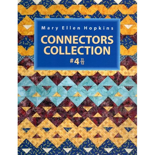 Connectors Collection #4 11/12 by Mary Ellen Hopkins